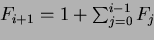 \begin{displaymath}
F_{i+2} = F_i + F_{i+1}
= F_i + (1 + \sum_{j=0}^{i-1} F_j)
= 1 + \sum_{j=0}^{i} F_j \qquad\Box
\end{displaymath}